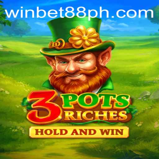 Exploring the Adventure of 3potsRiches: A Game Revolution with Winbet88