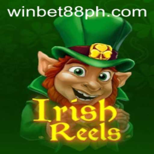 Explore Irish Reels with Winbet88